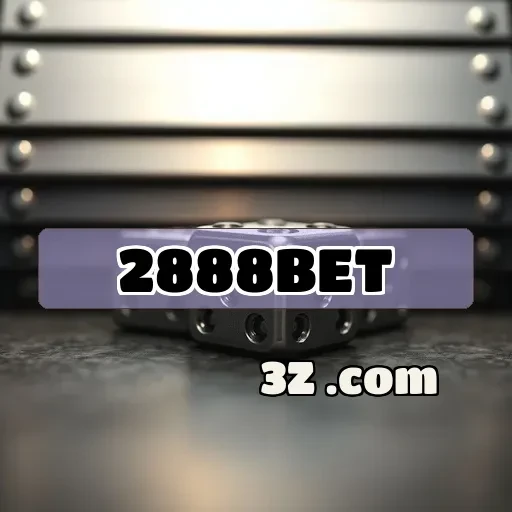 2888 bet: Apostas e emoção na seção de betting
